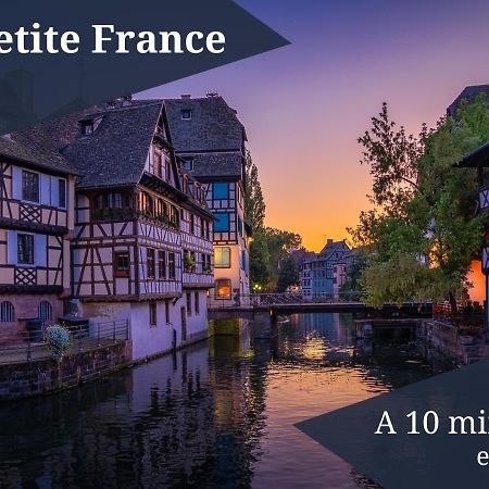 Petit Cronenbourg - 15Min Du Marche De Noel - Vue Panoramique - Gare A 5 Min Lägenhet Strasbourg Exteriör bild